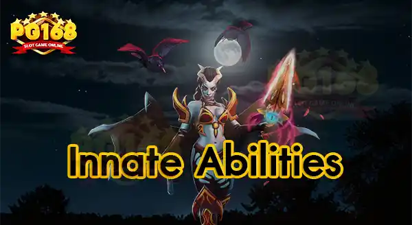 Innate Abilities